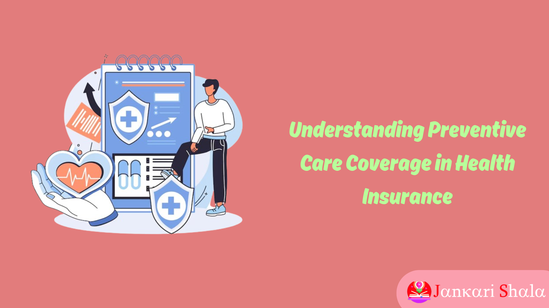 Understanding Preventive Care Coverage in Health Insurance