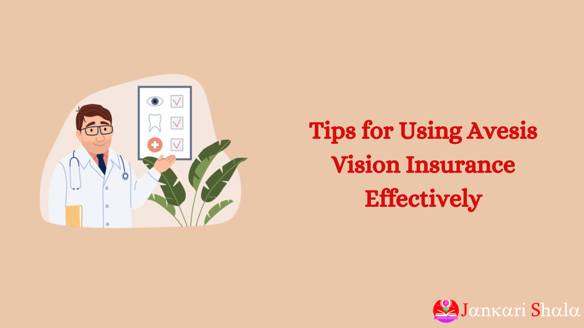 Tips for Using Avesis Vision Insurance Effectively